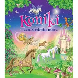 KONIKI ZZA SIEDMIU MÓRZ Karen King - Jedność