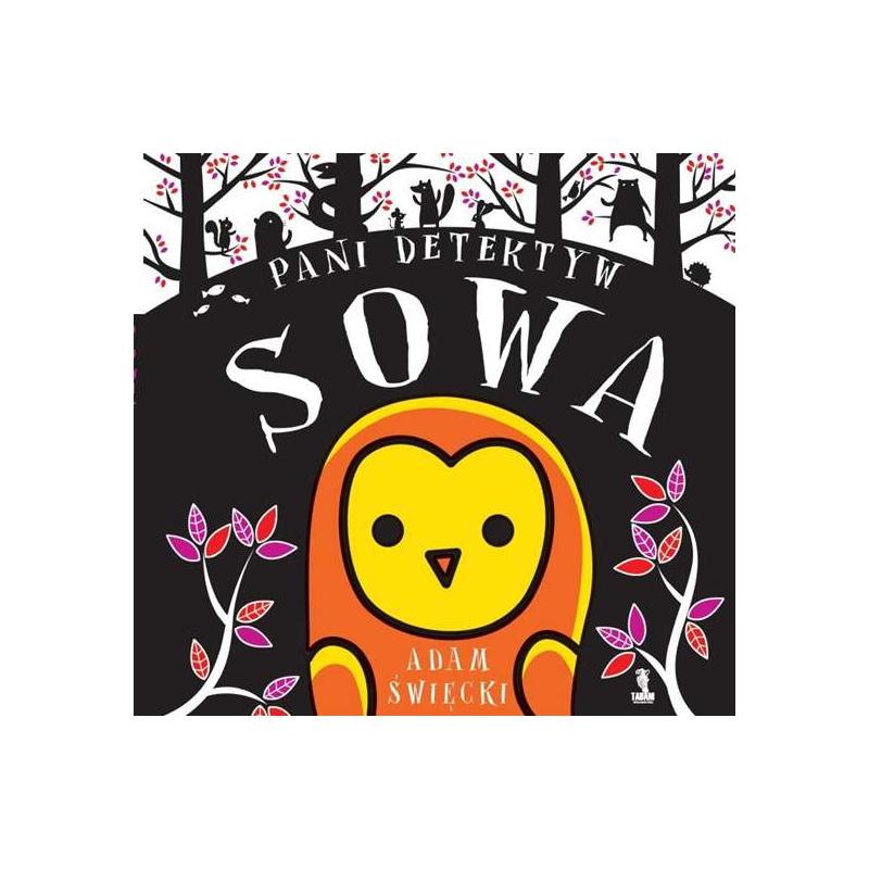 PANI DETEKTYW SOWA ADAM ŚWIĘCKI