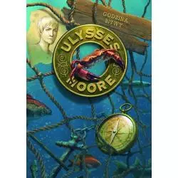 GODZINA BITWY ULYSSES MOORE Pierdomenico Baccalario - Olesiejuk