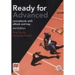 READY FOR ADVANCED COURSEBOOK WITH EBOOK AND KEY Roy Norris, Amanda French - Macmillan