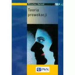 TEORIA PROWOKACJI Mirosław Karwat - Wydawnictwo Naukowe PWN