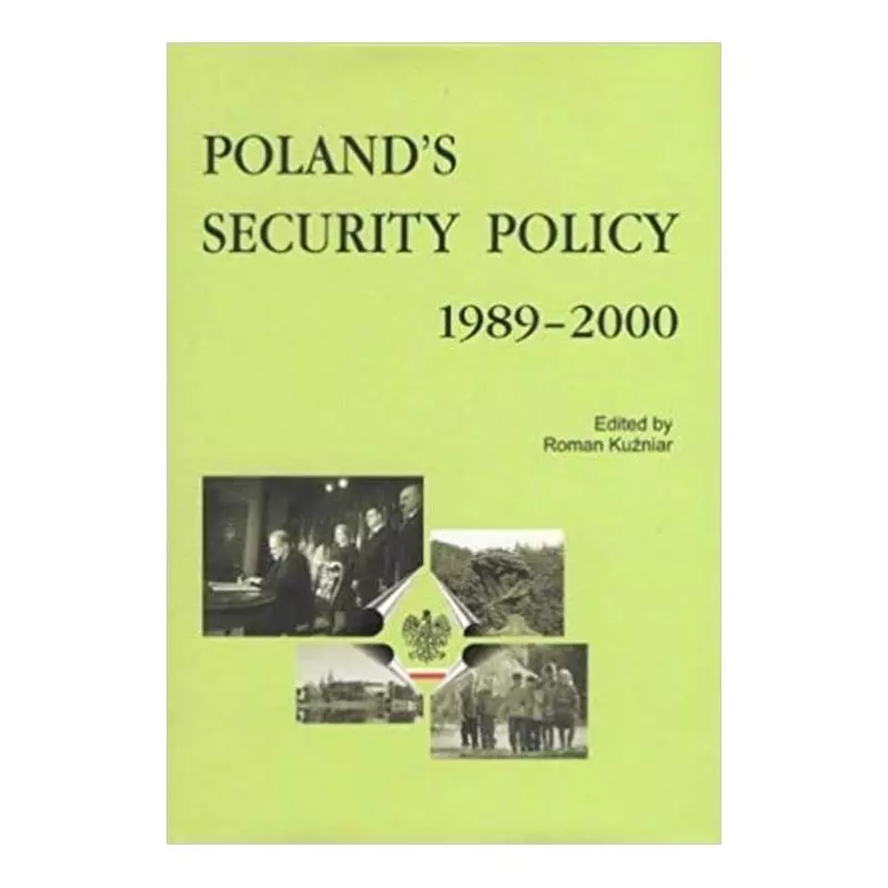 POLANDS SECURITY POLICY 1989-2000 - Scholar