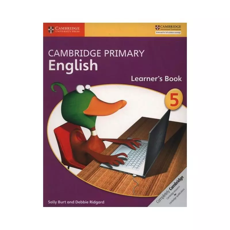 CAMBRIDGE PRIMARY ENGLISH LEARNER’S BOOK 5 Sally Burt - Cambridge University Press