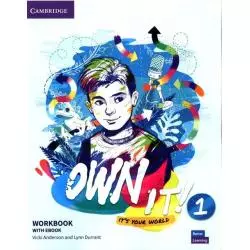 OWN IT! 1 WORKBOOK WITH EBOOK Vicki Anderson, Lynn Durrant - Cambridge University Press