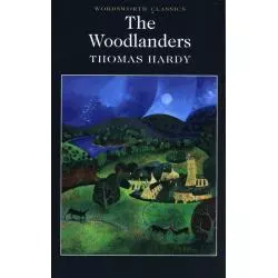 WOODLANDERS Thomas Hardy - Wordsworth