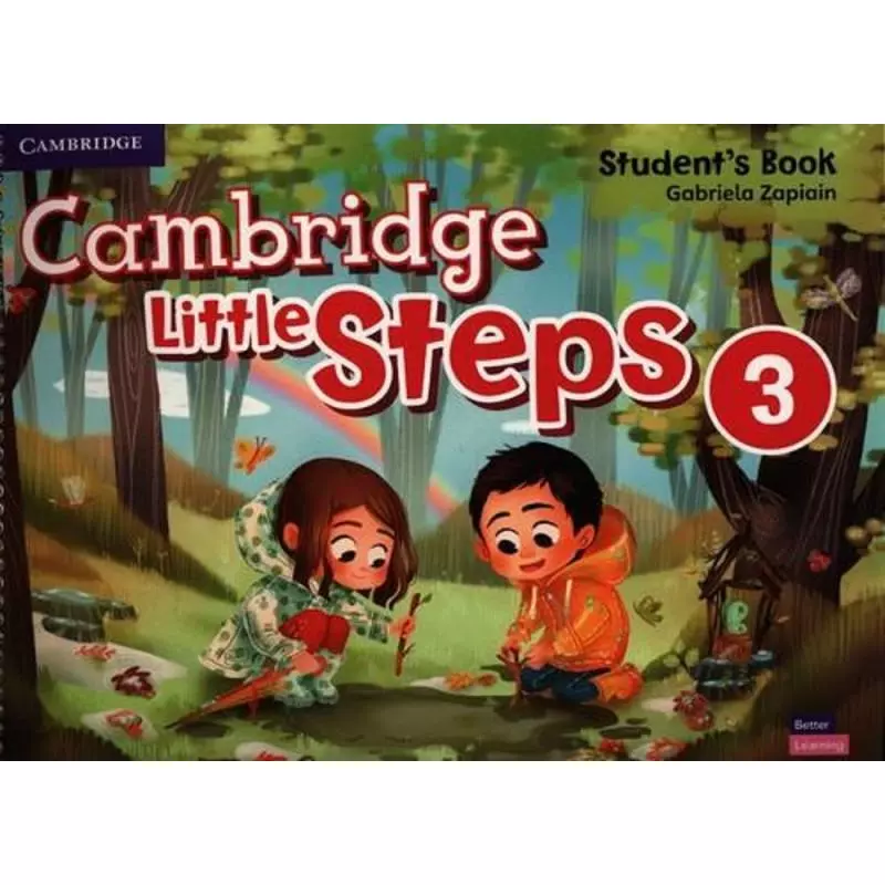 CAMBRIDGE LITTLE STEPS LEVEL 3 STUDENTS BOOK Gabriela Zapiain - Cambridge University Press