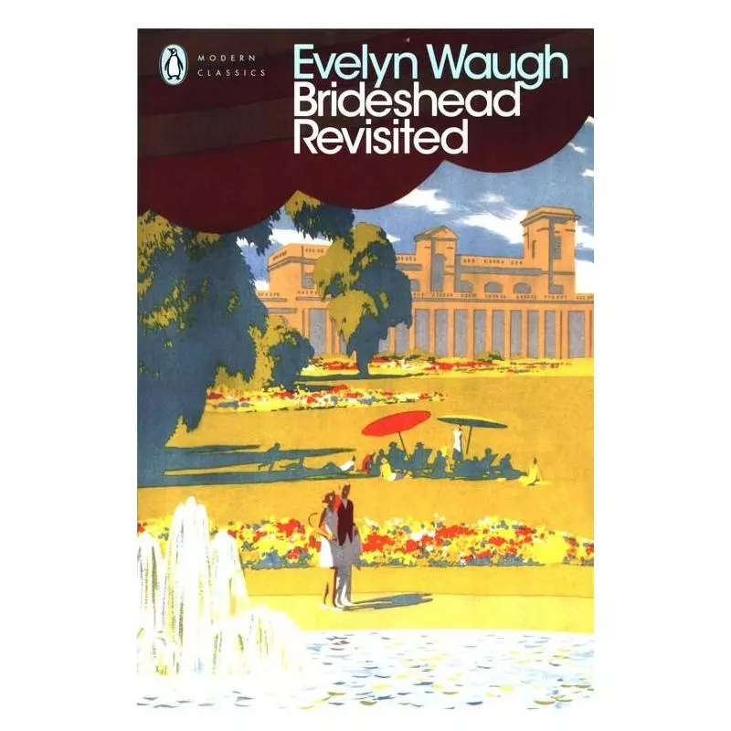 BRIDESHEAD REVISITED Evelyn Waugh - Penguin Books