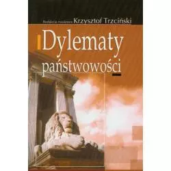 DYLEMATY PAŃSTWOWOŚCI Krzysztof Trzciński - Aspra
