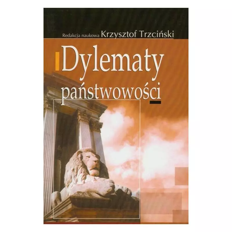 DYLEMATY PAŃSTWOWOŚCI Krzysztof Trzciński - Aspra