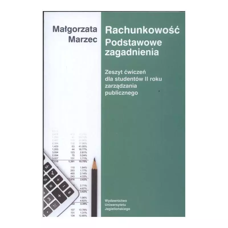 RACHUNKOWOŚĆ PODSTAWOWE ZAGADNIENIA Małgorzata Marzec - Wydawnictwo Uniwersytetu Jagiellońskiego