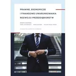 PRAWNE, EKONOMICZNE I FINANSOWE UWARUNKOWANIA ROZWOJU PRZEDSIĘBIORSTW - Wydawnictwo Uniwersytetu Gdańskiego