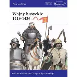 WOJNY HUSYCKIE 1419-1436 Stephen Turnbull - Napoleon V