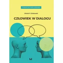 CZŁOWIEK W DIALOGU Witold P. Glinkowski - Wydawnictwo Uniwersytetu Łódzkiego