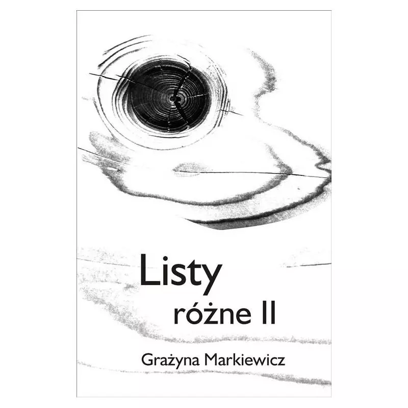 LISTY RÓŻNE II Grażyna Markiewicz - Universitas