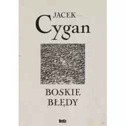 BOSKIE BŁĘDY Jacek Cygan - Bosz