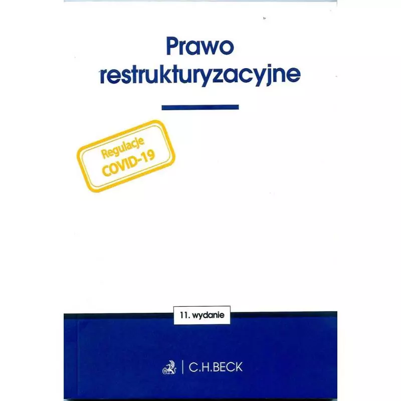 PRAWO RESTRUKTURYZACYJNE - C.H.Beck