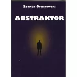 ABSTRAKTOR Szymon Otwinowski - Manufaktura Słów