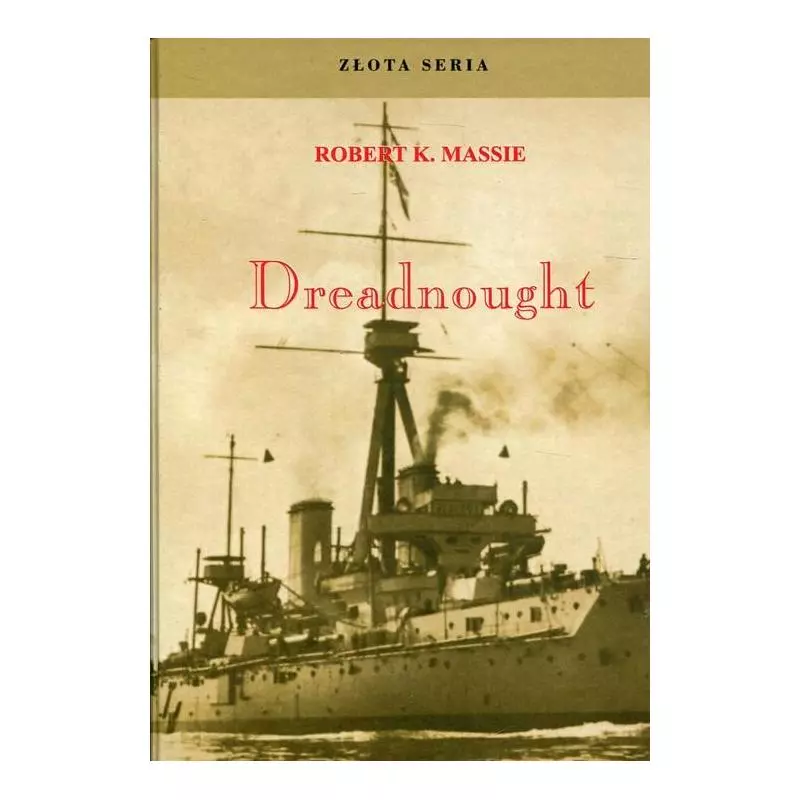 DREADNOUGHT 1 Robert K. Massie - Katmar