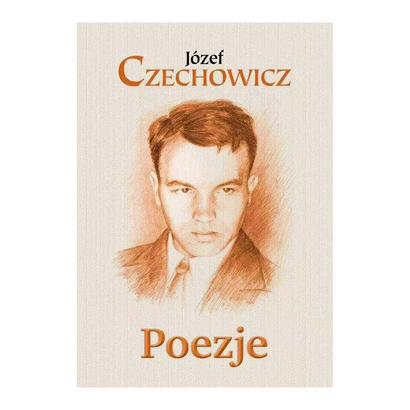 POEZJE Józef Czechowicz - C&T