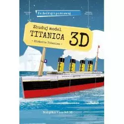 ZBUDUJ MODEL TITANICA 3D - Olesiejuk