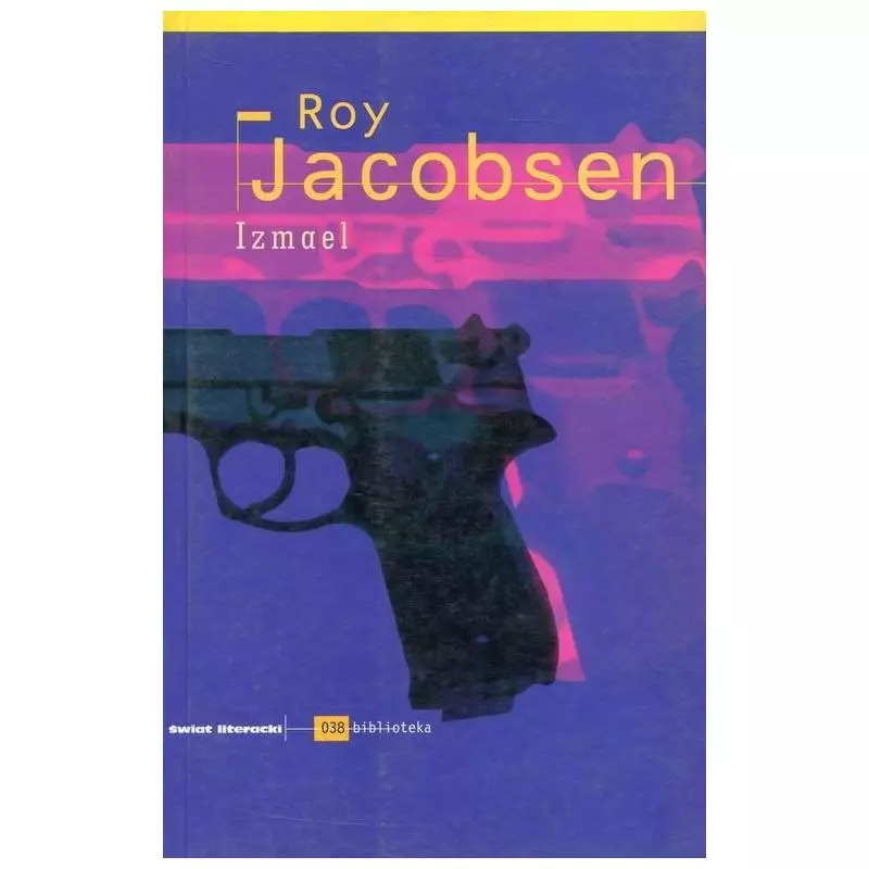 IZMAEL Roy Jacobsen - Świat Literacki