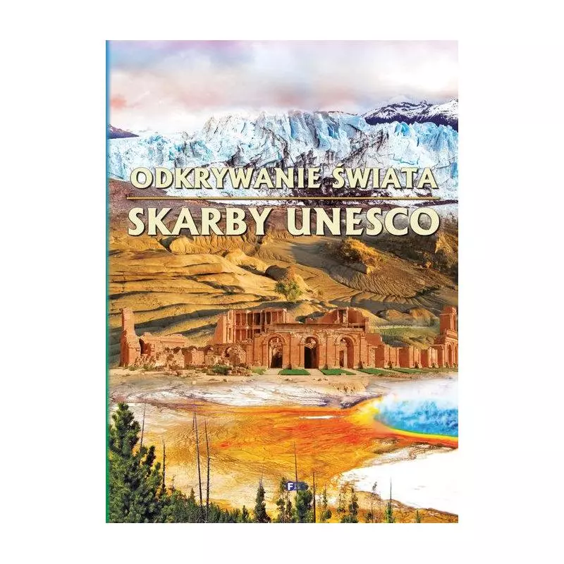 ODKRYWANIE ŚWIATA SKARBY UNESCO - Fenix