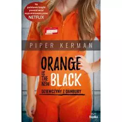 ORANGE IS THE NEW BLACK DZIEWCZYNY Z DANBURY Piper Kerman - Replika