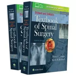 BRIDWELL AND DEWALDS TEXTBOOK OF SPINAL SURGERY Munish C. Gupta, Keith H. Bridwell - Wolters Kluwer