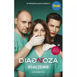 DIAGNOZA OSACZENIE Anna Dembowska - Edipresse