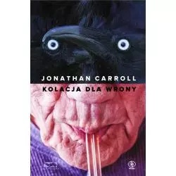 KOLACJA DLA WRONY Jonathan Carroll - Rebis