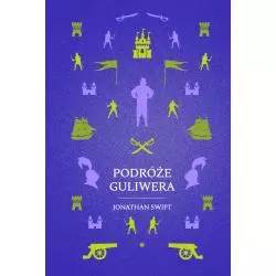 PODRÓZE GULIWERA Jonathan Swift - Wilga