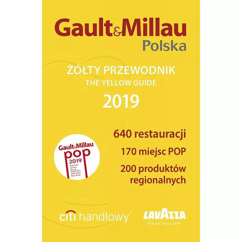 ŻÓŁTY PRZEWODNIK 2019 - Gault&Millau Polska