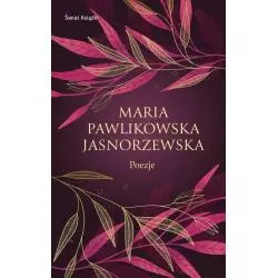 POEZJE Maria Pawlikowska-Jasnorzewska - Świat Książki