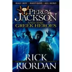 PERCY JACKSON AND THE GREEK HEROES Rick Riordan - Puffin Books