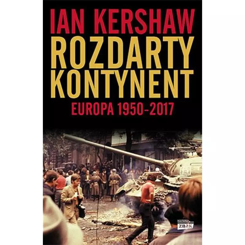 ROZDARTY KONTYNENT. EUROPA 1950-2017 - Znak