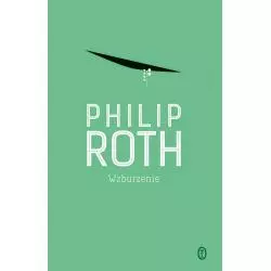 WZBURZENIE Philip Roth - Wydawnictwo Literackie