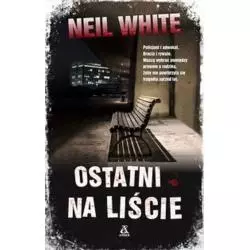 OSTATNI NA LIŚCIE Neil White - Amber