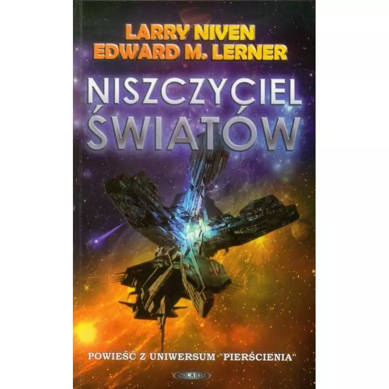 NISZCZYCIEL ŚWIATÓW Larry Niven, Edward M. Lerner - Solaris