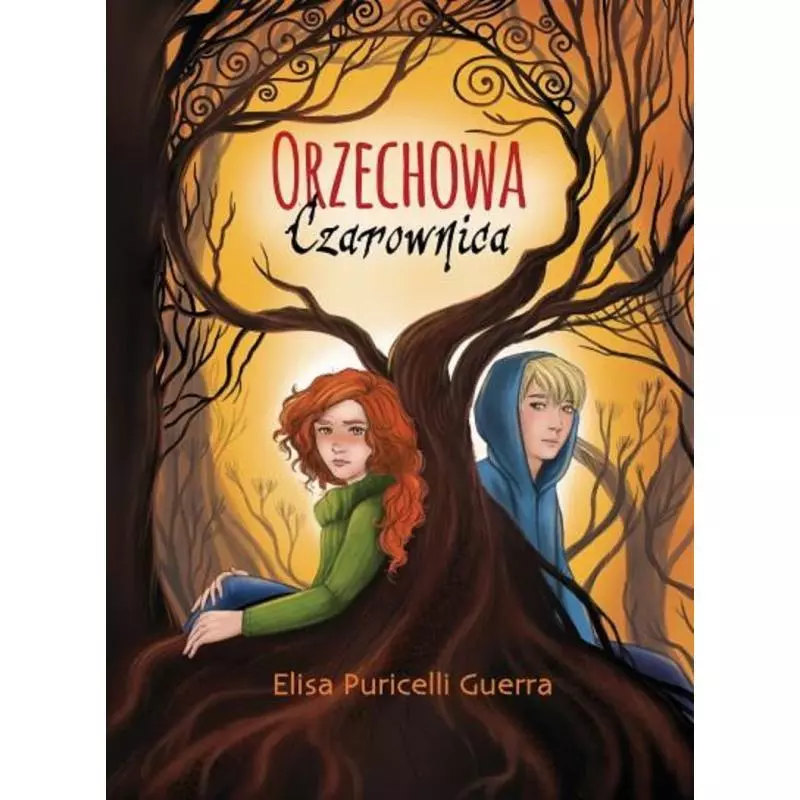 ORZECHOWA CZAROWNICA Elisa Puricelli Guerra - Akapit Press