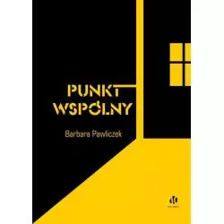 PUNKT WSPÓLNY Barbara Pawliczek - Moc Media