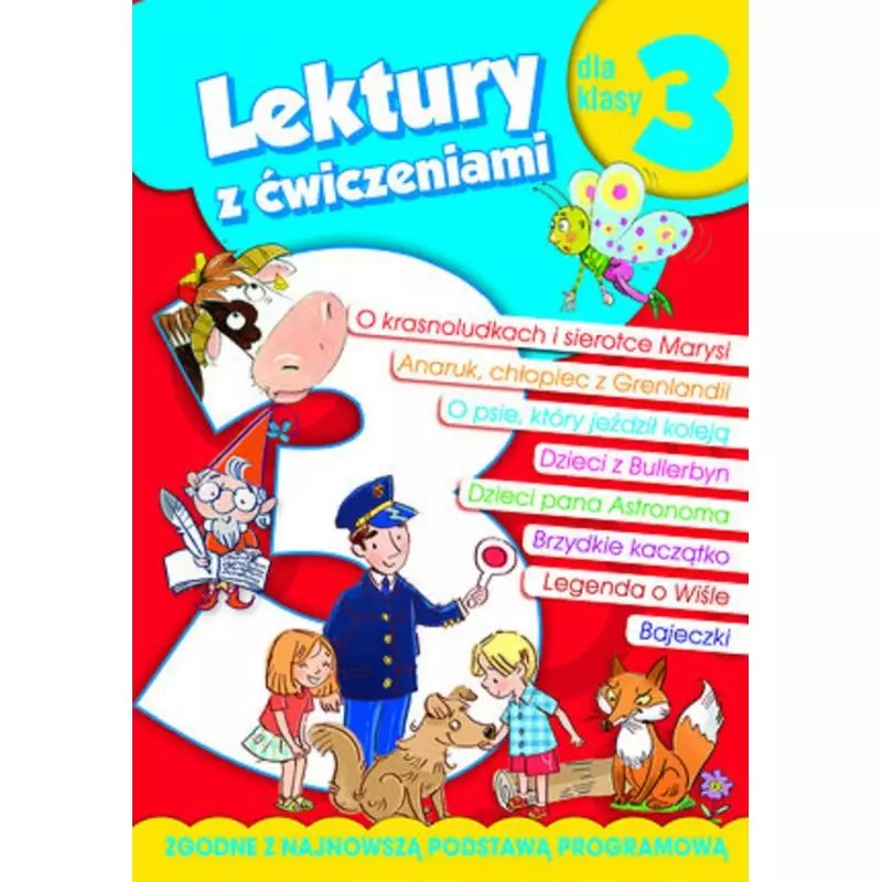 LEKTURY DLA 3 KLASY Z ĆWICZENIAMI Anna Wiśniewska, Irena Micińska-Łyżniak - Olesiejuk