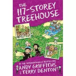 THE 117-STOREY TREEHOUSE Andy Griffiths, Terry Denton - Macmillan