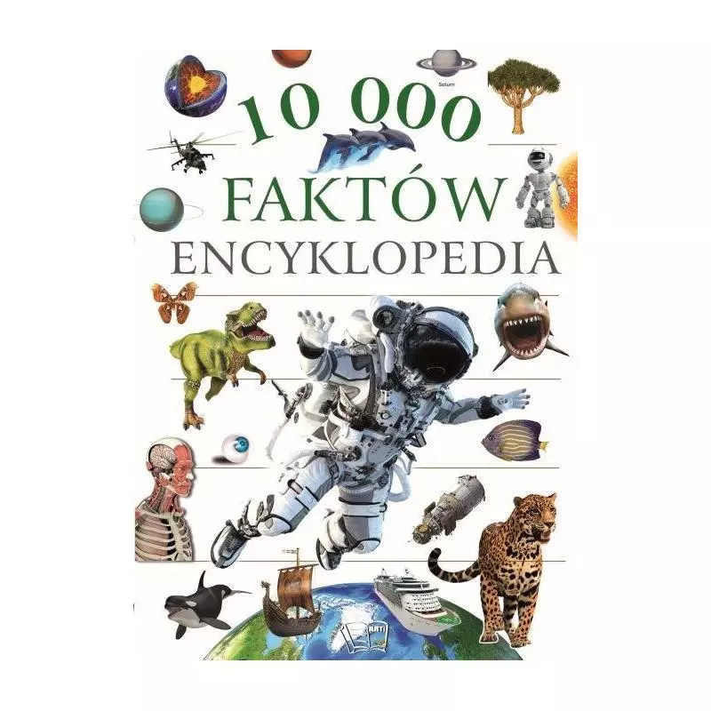 10 000 FAKTÓW ENCYKLOPEDIA - Arti