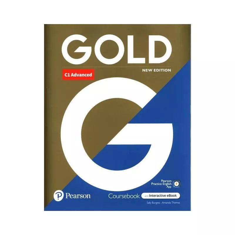 GOLD C1 ADVANCED COURSEBOOK + INTERACTIVE EBOOK - Pearson