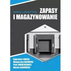 ZAPASY I MAGAZYNOWANIE Piotr Kwiatkiewicz, Eugeniusz Januła - Omega