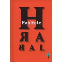 PABITELE Bohumil Hrabal - Czuły Barbarzyńca Press