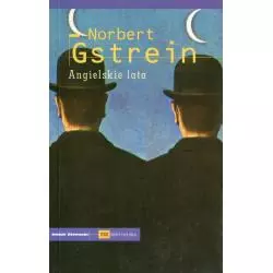 ANGIELSKIE LATA Norbert Gstrein - Świat Literacki