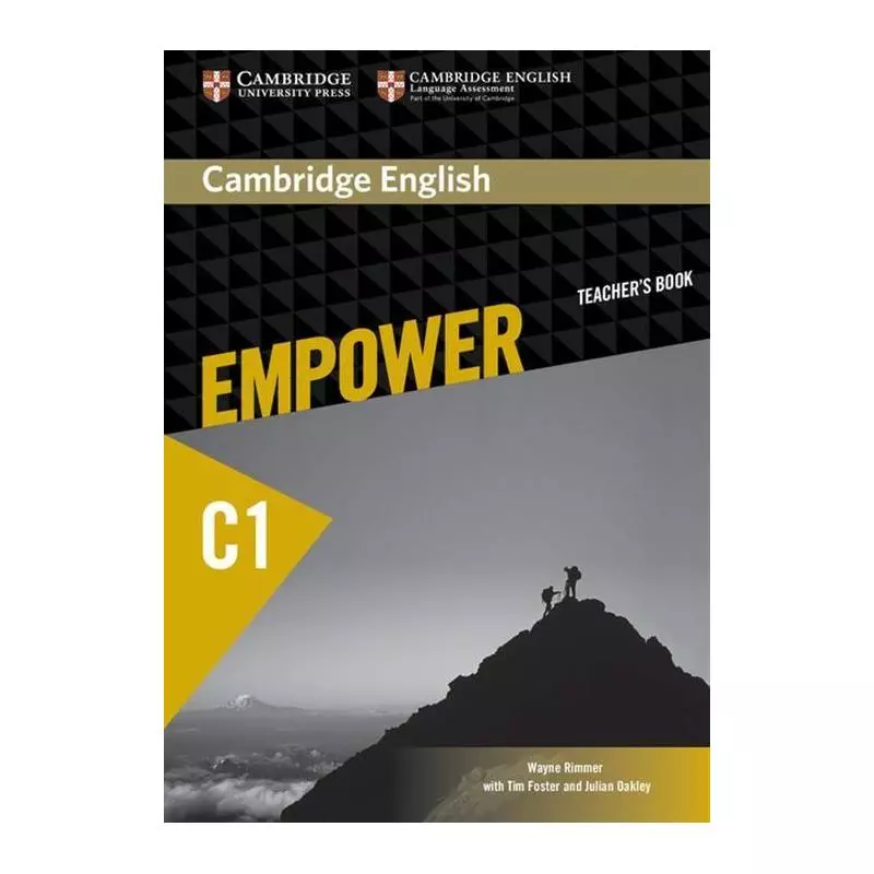 CAMBRIDGE ENGLISH EMPOWER ADVANCED TEACHERS BOOK Wayne Rimmer, Tim Foster, Julian Oakley - Cambridge University Press
