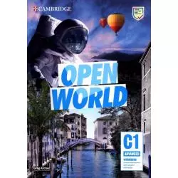 OPEN WORLD C1 ADVANCED WORKBOOK WITH ANSWERS WITH AUDIO Greg Archer - Cambridge University Press