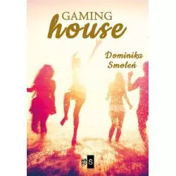 GAMING HOUSE Dominika Smoleń - WasPos